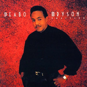 PEABO BRYSON / ピーボ・ブライソン / ポジティヴ / POSITIVE