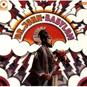 DR. JOHN / ドクター・ジョン / バビロン / BABYLON