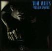 TOM WAITS / トム・ウェイツ / 異国の出来事