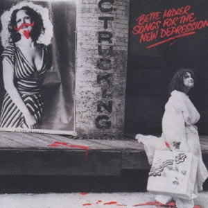 BETTE MIDLER / ベット・ミドラー / ベット・ミドラー3 / SONGS FOR THE NEW DEPRESSION