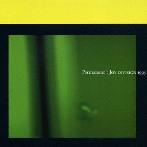 JOY DIVISION / ジョイ・ディヴィジョン / パーマネント~ベスト・オブ・ジョイ・ディヴィジョン / PERMANENT - JOY DIVISION 1995