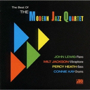 MODERN JAZZ QUARTET(MJQ) / モダン・ジャズ・カルテット / ベスト・オブ・M．J．Q．（モダン・ジャズ・クヮルテット） / THE BEST OF THE MODERN JAZZ QUARTET