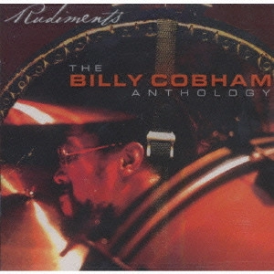 BILLY COBHAM / ビリー・コブハム / アンソロジー / THE BILLY COBHAM ANTHOLOGY