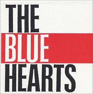 THE BLUE HEARTS / ザ・ブルーハーツ / MEET THE BLUE HEARTS ベスト・コレクション IN USA