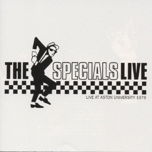 SPECIALS (SPECIAL AKA) / ザ・スペシャルズ / ライヴ！ / LIVE