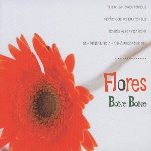 ボノボノ / フローリス / FLORES