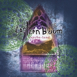 eastern bloom / capyba-land / CAPYBA-LAND