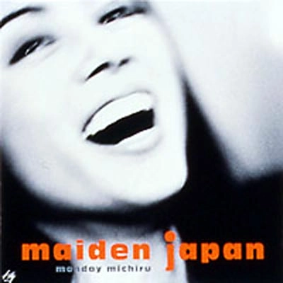 Monday満ちる / MAIDEN JAPAN