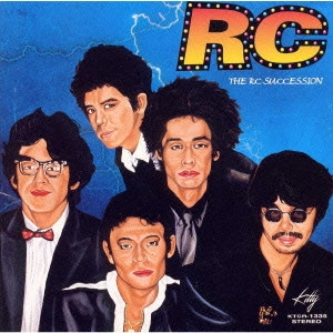 RC SUCCESSION / RCサクセション / SOULMATES THE RC SUCCESSION / '76-'81&'88~SOULMATES THE RC SUCCESSION