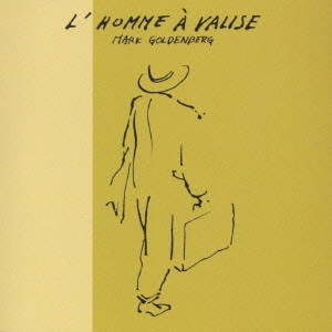 マーク・ゴールデンバーグ / 鞄を持った男 / L'HOMME A VALISE