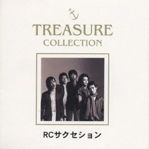 RC SUCCESSION / RCサクセション / TREASURE COLLECTION / TREASURE COLLECTION RCサクセション BEST