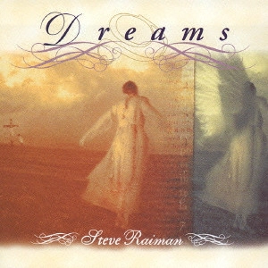 STEVE RAIMAN / スティーヴ・レイマン / ドリームス / Dreams