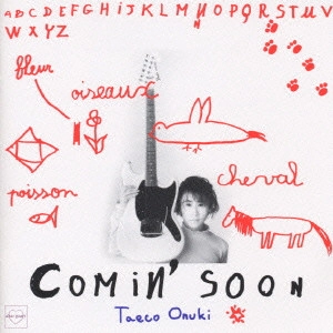 TAEKO ONUKI / 大貫妙子 / Comin`Soon