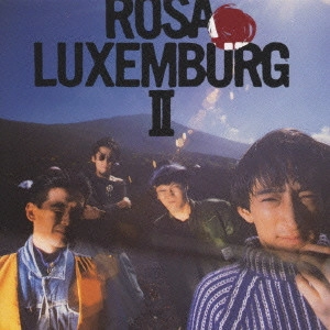 ROSA LUXEMBURG / ローザ・ルクセンブルグ / ローザ・ルクセングルグ2