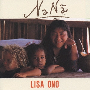 LISA ONO / 小野リサ / ナナン