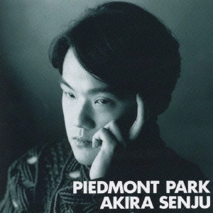 AKIRA SENJU / 千住明 / ピートモントパーク