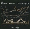 いとうたかお / Ｓｌｏｗ　ａｎｄ　Ｔｈｒｏｕｇｈ