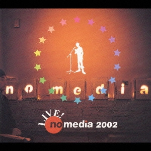 V.A. / オムニバス / Live no media2002