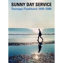 Sunny Day Service / サニーデイ･サービス / Ｔｅｅｎａｇｅ　Ｆｌａｓｈｂａ