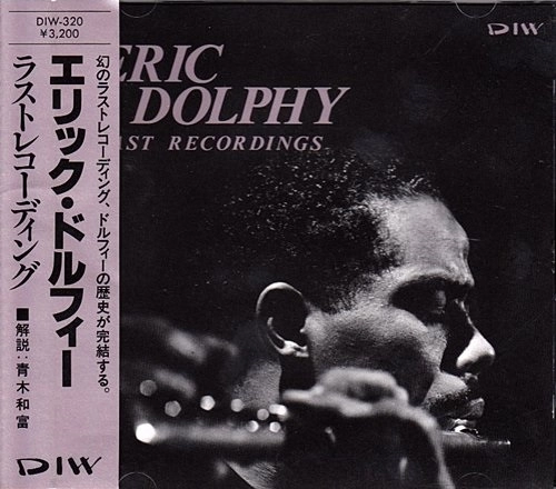 ERIC DOLPHY / エリック・ドルフィー / ラスト・レコ－ディング