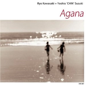 RYO KAWASAKI / YOSHIO SUZUKI / 川崎燎+鈴木良雄 / ＡＧＡＮＡ