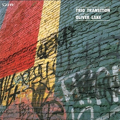 TRIO TRANSITION / トリオ・トランジション / トリオ・トランジション・ウィズ・スペシャル・ゲスト・オリヴァ-・レイク / Trio Transition 