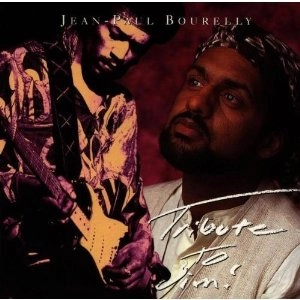 JEAN-PAUL BOURELLY / ジャン=ポール・ブレリー / トリビュ-ト・トゥ・ジミ