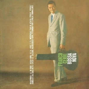 FRANCO CERRI / フランコ・チェリ / BOSSA NOVA