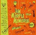 JIM MURPLE MEMORIAL / ＰＵＴ　ＴＨＩＮＧＳ　ＲＩＧＨＴ！