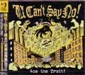 U CAN'T SAY NO! / ４ｃｅ　ｔｈｅ　Ｔｒｕｔｈ！