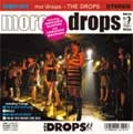 THE DROPS / ザ・ドロップス / Ｍｏ’　Ｄｒｏｐｓ