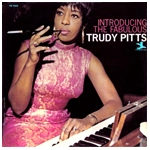 TRUDY PITTS / トゥルーディー・ピッツ / INTRODUCING THE FABULOUS TRUDY PITTS