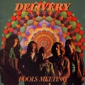 CAROL GRIMES/DELIVERY / キャロル・グライムス&デリヴァリー / フールズ･ミーティング