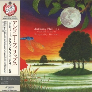 ANTHONY PHILLIPS / アンソニー・フィリップス / ドラゴンフライ･ドリームス