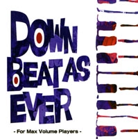 BLUE BEAT PLAYERS / ブルー・ビート・プレイヤーズ / ダウン・ビ－ト・アズ・エヴァ－