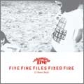 CUBISMO GRAFICO FIVE / FIVE FINE FILES FIXED FIRE(5 YEARS BEST)