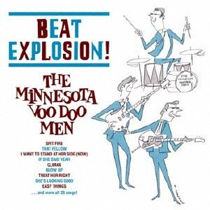 THE MINNESOTA VOODOO MEN / ＢＥＡＴ　ＥＸＰＬＯＳＩＯＮ
