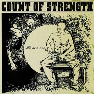 COUNT OF STRENGTH / カウントオブストレングス / ＷＥ　ＡＲＥ　ＯＮＥ