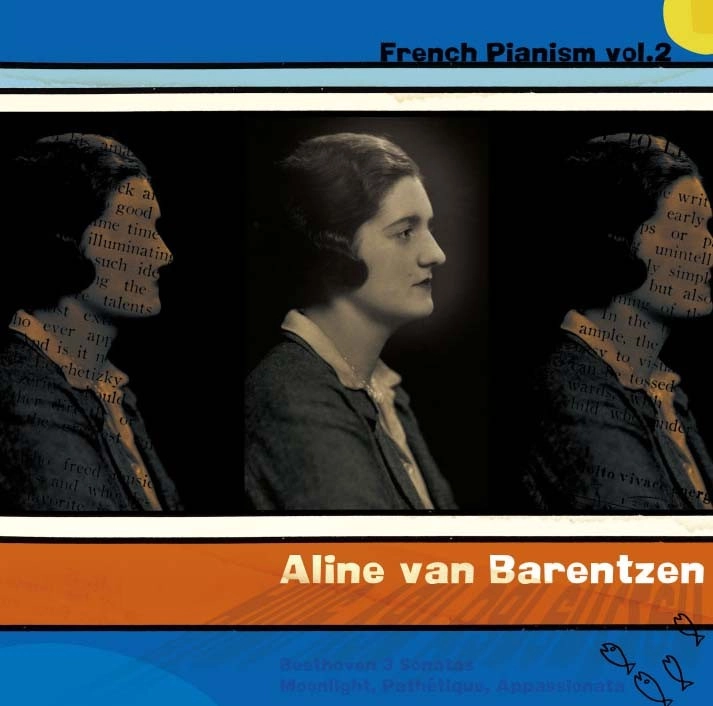 ALINE VAN BARENTZEN / アリーヌ・ヴァン・バレンツェン / ベートーヴェン：ソナタSP録音集