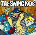 SWING KIDS (JPN) / Ｔｈｅ　Ｓｗｉｎｇ　Ｋｉｄｓ