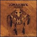 TOMAHAWK / トマホーク / ＡＮＯＮＹＭＯＵＳ