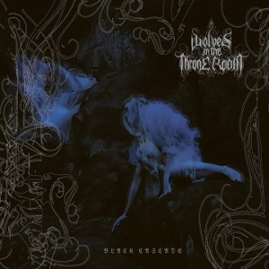 WOLVES IN THE THRONE ROOM / ウルブズ・イン・ザ・スローン・ルーム / Black Cascade