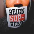 REIGN SUPREME / レインシュプリーム / ＡＭＥＲＩＣＡＮ　ＶＩＯＬＥＮＣＥ