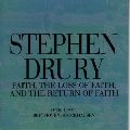 STEPHEN DRURY / スティーヴン・ドゥルーリー / フェイス、ザ・ロス・オブ・フェイス・アン