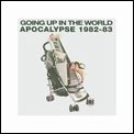 APOCALYPSE / アポカリプス / ＧＯＩＮＧ　ＵＰ　ＩＮ　ＴＨＥ　ＷＯＲＬ