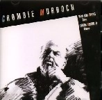 CROMBIE MURDOCH / クロンビー・マードック / クロンビー・マードック