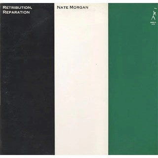 NATE MORGAN / ネイト・モーガン / リトリビューション・リパレイション