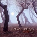 TINGVALL TRIO / ティングヴァル・トリオ / ノール