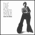 DAVE RAYNOR / デイヴ・レイナー / レイン・オア・シャイン