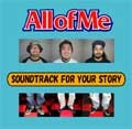 ALL OF ME / オールオブミー / SOUNDTRACK FOR YOUR STORY